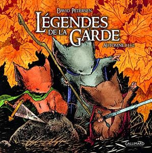 Légendes de la Garde: Automne 1152