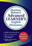 Merriam-Webster’s Advanced Learner’s English Dictionary: Newly Revised & Updated