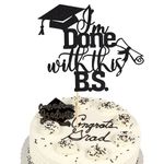 Arthsdite 1Pc I'm Done with This B.S. Cake Topper, Congrats Grad Class of 2024 Cake Topper, Grad 2024 Theme I Did It, Funny Congrats Grad Party Decorations - Black Glitter