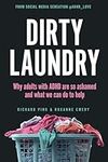Dirty Laundry: Why Adults with ADHD