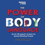 The Power of Body Language: An Ex-F