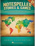 Hal Leonard Notespeller Stories and Games Book 1: Around the World