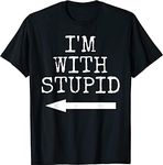 VidiAmazing I'm Stupid I'm with Stupid - Funny Couples Gift T-Shirt Gift ds1031 T-Shirt Black