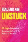 Unstuck: 90 Days of Inspiration, Encouragement, and the Promise of New Life (90-Day Devotional)