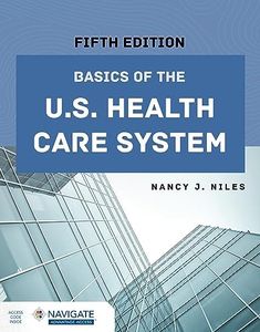 Basics of the U.S. Health Care System (Navigate Advantage Access)