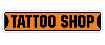 Tattoo Shop Street Sign New Signs Tattoos Ink Guns | Indoor/Outdoor | 18" Wide