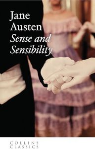 Sense and Sensibility: An essential, best-loved classic (Collins Classics)