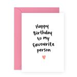 Central 23 Sweet Birthday Card For Men Women - Happy Birthday To My Favourite Person - Girlfriend Boyfriend Birthday Card - Cute Greeting Card For Husband And Wife - Comes With Fun Stickers