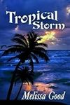 Tropical Storm: The 2010 Author Edi