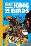 The King of Birds: Gamayun Tales Book 1