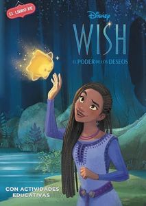 Wish (Disney. El libro de la película): Con actividades en el interior (Aprendo con Disney)