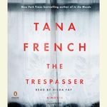 The Trespasser: A Novel