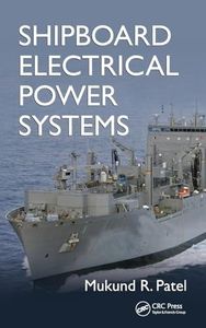 Shipboard Electrical Power Systems