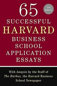 65 Successful Harvard Business School Application Essays