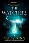 The Watchers: a chilling tale based on true events