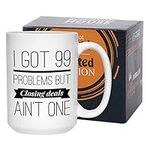 Realtor Coffee Mug 15 oz, I Got 99 