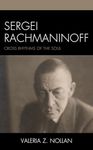 Sergei Rachmaninoff: Cross Rhythms 