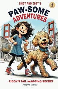 Ziggy and Zoey's Paw-some Adventures: Ziggy's Tail Wagging Secret Book-1