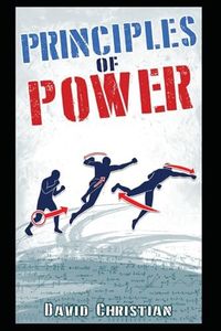 Principles of Power: Power Generation for Boxing, Kickboxing & MMA