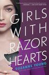 Girls with Razor Hearts (Volume 2)