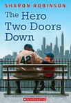 The Hero Two Doors Down: Based on the True Story of Friendship Between a Boy and a Baseball Legend: Based on the True Story of Friendship Between a Boy and a Baseball Legend