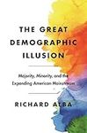 The Great Demographic Illusion: Maj