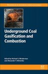 Underground Coal Gasification and Combustion (Woodhead Publishing Series in Energy)