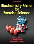 Biochemistry Primer for Exercise Sc