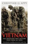 Vietnam: The Definitive Oral History, Told From All Sides