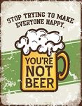 Desperate Enterprises Stop Trying To Make Everyone Happy You're Not Beer Tin Sign - Nostalgic Vintage Metal Wall Décor - Made in USA - 12.5"W x 16"H