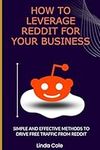 How to Leverage Reddit for Your Bus
