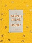 The World Atlas of Honey