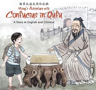 Ming's Adventure with Confucius in Qufu: A Story in English and Chinese