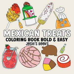 Mexican Treats Coloring Book Bold and Easy