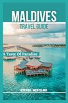 Maldives Travel Guides