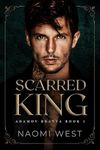 Scarred King (Adamov Bratva Book 1)