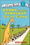 Danny and the Dinosaur Go to Camp (