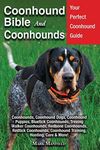 Coonhound Bible and Coonhounds: You