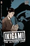 Ikigami: The Ultimate Limit, Vol. 5