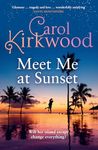 Meet Me at Sunset: The escapist romance novel for summer 2026 from the Sunday Times bestseller