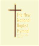 New National Baptist Hymnal 21st Ce