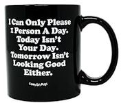 Funny Guy Mugs I Can Only Please 1 