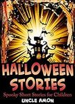 Halloween Stories: Spooky Short Sto