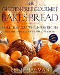 The Gluten-Free Gourmet Bakes Bread: More Than 200 Wheat-Free Recipes