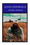 David Copperfield by Charles Dickens