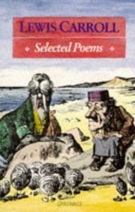 Lewis Carroll: Selected Poems