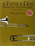 A Tune A Day For Trombone Or Euphonium (BC) 1