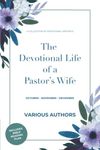 The Devotional Life of a Pastor's Wife: Volume 4 - October - November - December