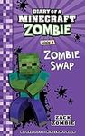 Diary of a Minecraft Zombie Book 4: