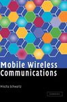 Mobile Wireless Communications